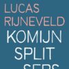 Komijnsplitsers