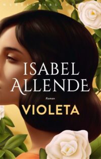 Violeta - Isabel Allende