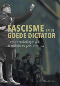 Fascisme en de goede dictator - H Geleijnse