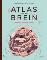 Atlas van ons brein - Lara Wierenga