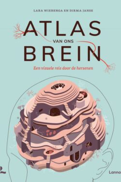 Atlas van ons brein - Lara Wierenga