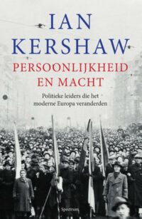 Persoonlijkheid en macht - Ian Kershaw