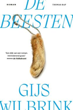 De beesten - Gijs Wilbrink