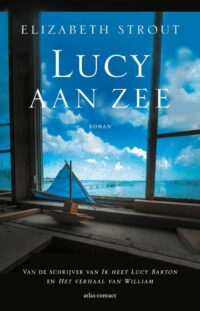 Lucy aan zee - Elizabeth Strout