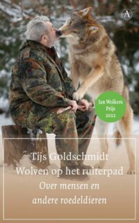 Wolven op het ruiterpad - Tijs Goldschmidt