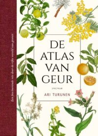 De atlas van geur - Ari Turunen