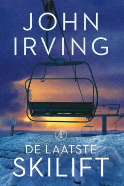 De laatste skilift - John Irving