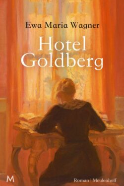 Hotel Goldberg - Ewa Maria Wagner