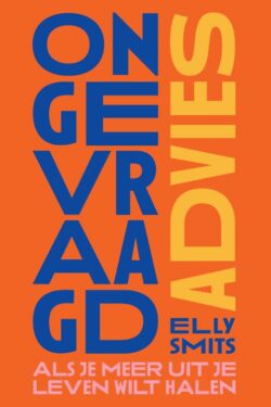 Ongevraagd advies - Ester Naomi Perquin