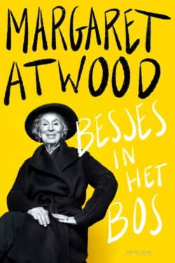 Besjes in het bos - Margaret Atwood