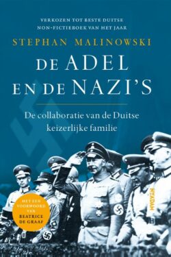 De adel en de nazi's - Stephan Malinowski