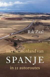 Het binnenland van Spanje - Rik Zaal