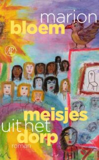 Meisjes uit het dorp - Marion Bloem