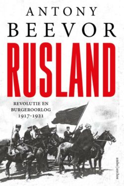 Rusland - Antony Bever