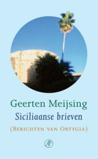 Siciliaanse brieven - Geerten Meijsing