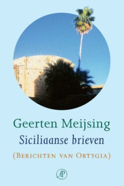Siciliaanse brieven - Geerten Meijsing