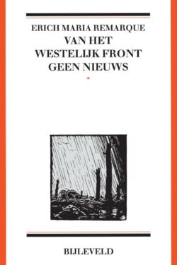 Van het westelijk front geen nieuws - E.M. Remarque