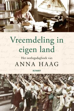 Vreemdeling in eigen land - Anna Haag