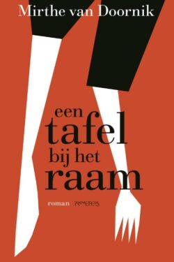 Een tafel bij het raam - Mirthe van Doornik