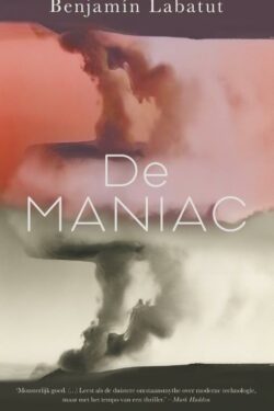 De Maniac - B. Labatut