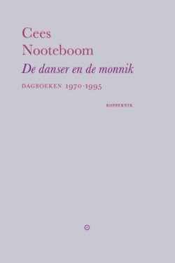 De danser en de monnik - Cees Nootenboom