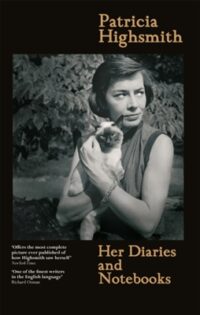 Her diaries and notebooks - Patricia Highsmith