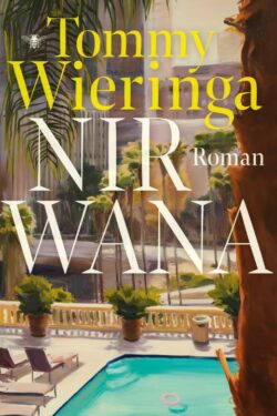 Nirwana - Tommy Wieringa