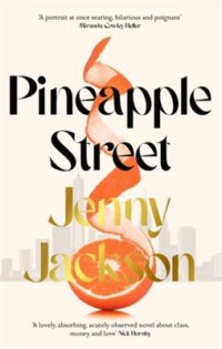 Pineapple Street - Jenny Jackson 1