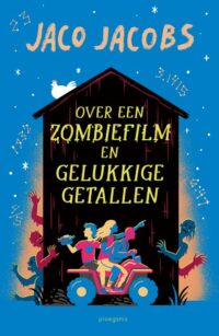 Over een zombiefilm en gelukkige getallen - Jaco Jacobs