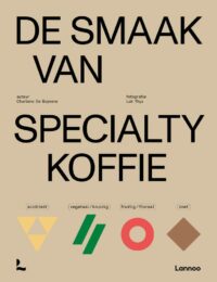 De smaak van specialty koffie -