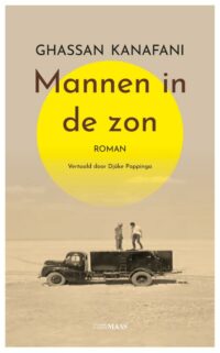 Mannen in de zon - Ghassan Kanafani