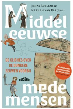 Middeleeuwse medemensen - Roedens en van Kleij