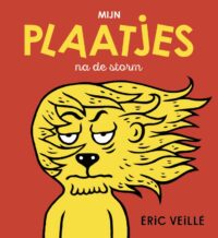 Mijn plaatjes na de storm - Éric Veillé