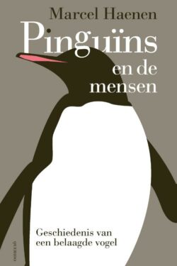 Pinguïns en de mensen - Marcel Haenen